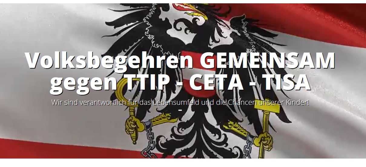 VOLKSBEGEHREN "Gemeinsam gegen CETA TTIP & TiSA"
